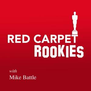 Red Carpet Rookies with Mike Battle